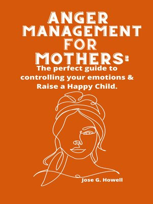 cover image of Anger Management For Mothers